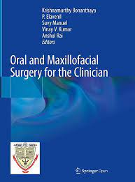 Oral and Maxillofacial Surgery for the Clinician Vol. 1