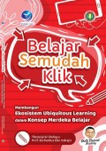 Belajar Semudah Klik : Membangun Ekosistem Ubiquitous Learning Dalam Konsep Merdeka Belajar