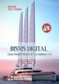 Bisnis Digital : Cara Mudah Bisnis di Era Industri 4.0