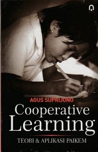 Cooperative Learning: Teori dan Aplikasi PAIKEM