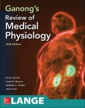 Ganong's Review of Medical Physiology