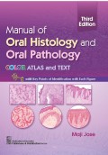 Manual of Oral Histology and Oral Pathology: Color Atlas and Text