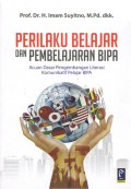 Perilaku Belajar dan Pembelajaran BIPA: Acuan Dasar Pengembangan Literasi Komunikatif Pelajar BIPA