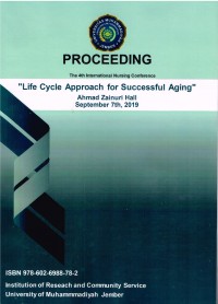 PROCEEDING THE 4TH INTERNATIONAL NURSING CONFERENCE: Life Cycle Approach for Successful Aging