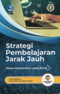 Strategi Pembelajaran Jarak Jauh : Dalam Infrastrukrtur Yang Buruk