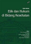 Etik dan Hukum di Bidang Kesehatan