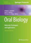 Oral Biology: Molecular Techniques and Applications