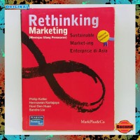 Rethinking Marketing Sustainable Market-ing Enterprise di Asia