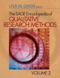 The Sage Encyclopedia of Qualitative Research Methods Vol. 2