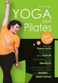 Yoga dan Pilates Pasca Salin