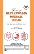 Buku ajar keperawatan medikal bedah : asuhan keperawatan gangguan pencernaan dilengkapi pertimbangan gerontologi