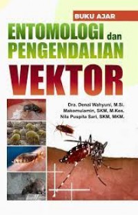 Buku Ajar Entomologi Dan Pengendalian Vektor