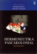 Hermeneutika Pascakolonial : Soal Identitas