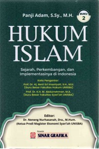 Hukum Islam : Sejarah, Perkembangan, dan Implementasinya di Indonesia