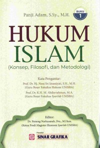 Hukum Islam : Konsep, Filosofi, dan Metodologi