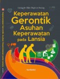 Keperawatan gerontik asuhan keperawatan pada lansia = caring for older people in nursing