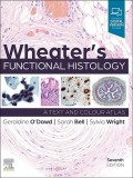 Wheater's Functional Histology : A Text and Colour Atlas