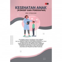 Kesehatan anak : konsep dan penerapan