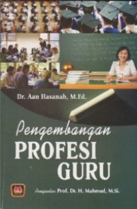 Pengembangan Profesi Guru