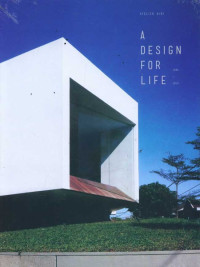 Image of A Design for Life: 2006/2018