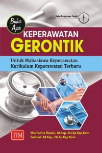 Image of Buku ajar keperawatan gerontik untuk mahasiswa keperawatan kurikulum keperawatan terbaru