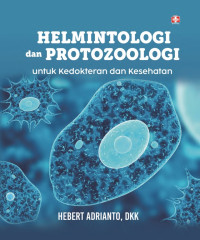 Image of Helmintologi dan protozoologi untuk kedokteran dan kesehatan