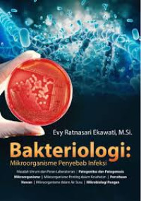 Image of Bakteriologi : mikroorganisme penyebab infeksi