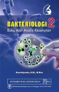 Image of Bakteriologi 2: Buku Ajar Analis Kesehatan