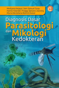 Image of Diagnosis dasar parasitologi dan mikologi kedokteran
