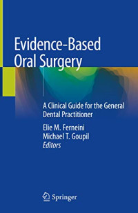 Image of Evidence-Based Oral Surgery: A Clinical Guide for the General Dental Practitioner