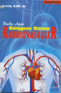 Image of Buku Ajar: Gangguan Sistem Kardiovaskuler