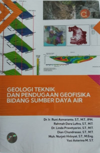 Image of Geologi Teknik dan Pendugaan Geofisika Bidang Sumber Daya Air