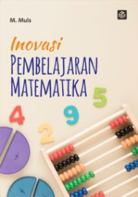 Image of Inovasi pembelajaran matematika