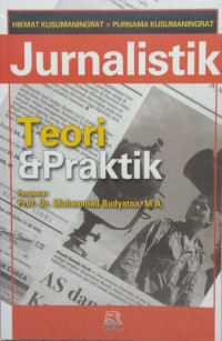 Image of Jurnalistik : Teori dan Praktik