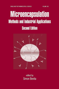 Image of Microencapsulation : Methods and Industrial Applications Volume 158