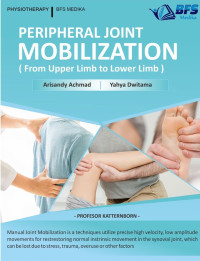 Image of Peripheral Joint Mobilization : From Upper Limb to Lower Limb