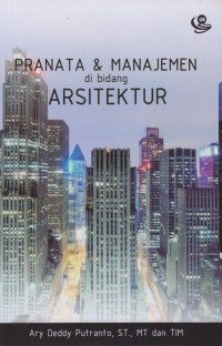 Image of Pranata dan Manajemen di Bidang Arsitektur