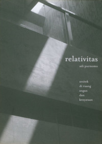 Image of Relativitas: Arsitek Di Ruang Angan Dan Kenyataan