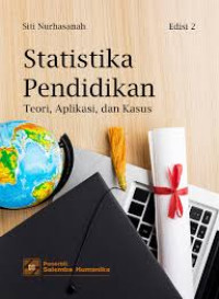 Image of Statistika pendidikan : teori, aplikasi, dan kasus