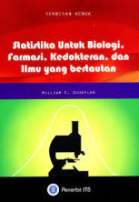 Image of Statistika untuk Biologi, Farmasi, Kedokteran, dan Ilmu yang Bertautan