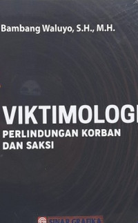 Image of Viktimologi : Perlindungan Korban dan Saksi