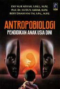 Image of Antropobiologi pendidikan anak usia dini