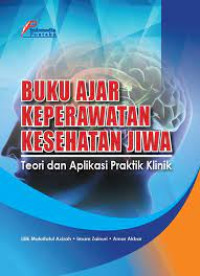 Image of Buku Ajar Keperawatan Kesehatan Jiwa: Teori dan Aplikasi Praktik Klinik