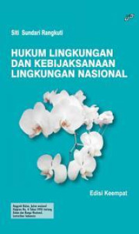 Image of Hukum lingkungan dan kebijaksanaan lingkungan nasional