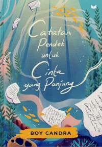 Image of Catatan pendek untuk cinta yang panjang