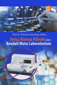 Image of Ilmu kimia klinik dan kendali mutu laboratorium