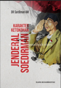 Image of Karakter Ketokohan Jendral Soedirman