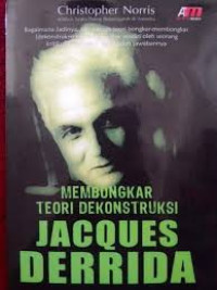 Image of Membongkaar teori dekonstruksi Jacques Derrida
