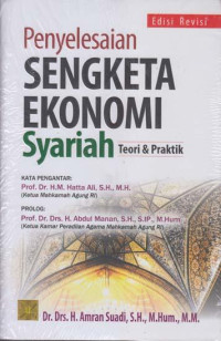 Image of Penyelesaian Sengketa Ekonomi Syariah : Teori dan Praktik
