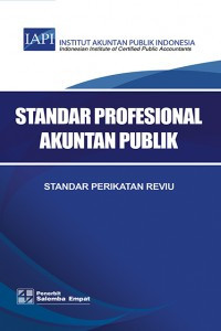 Image of Standar Profesional Akuntan Publik : Standar Perikatan Reviu
